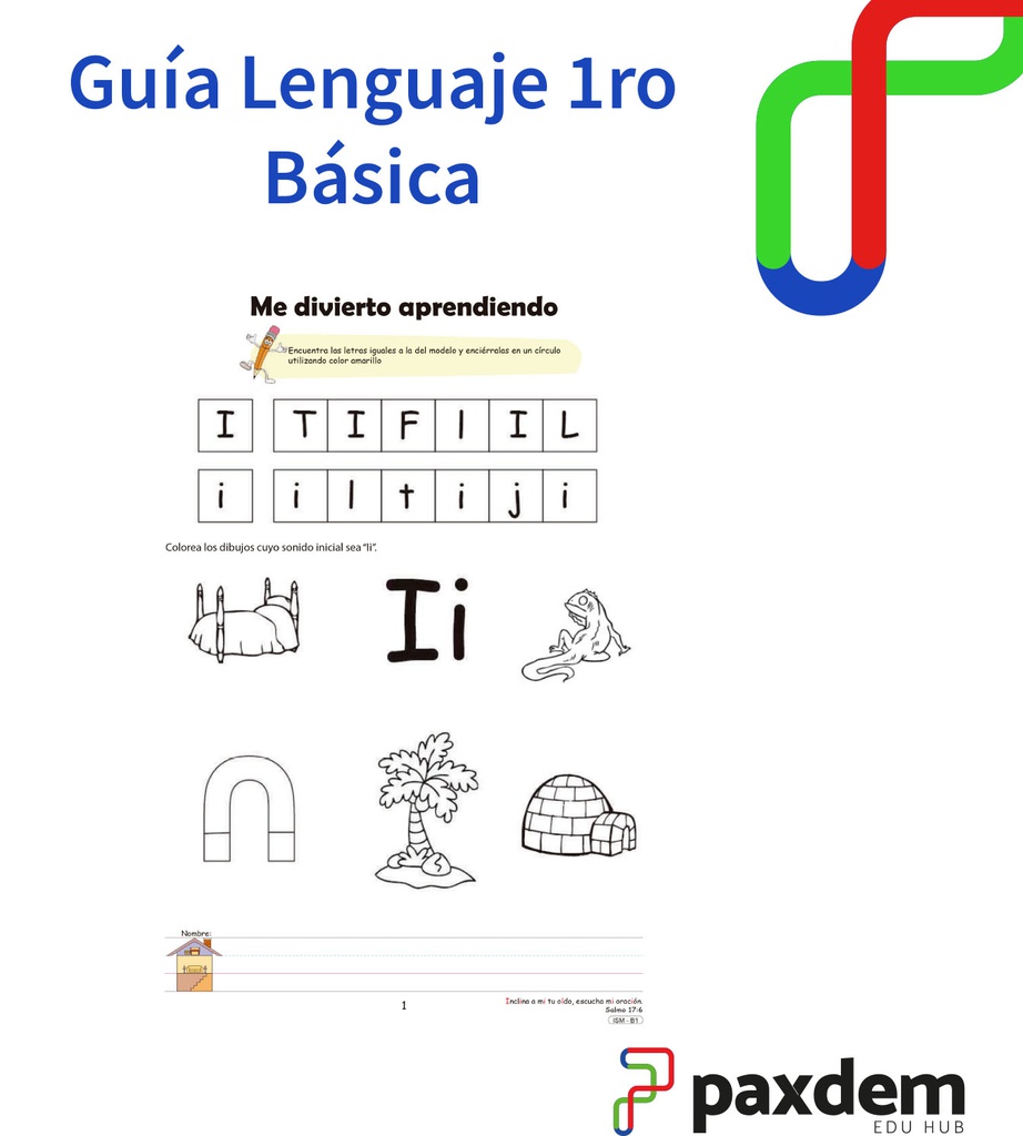GUÍA SISTEMA INTEGRAL MODERNO LENGUAJE 1